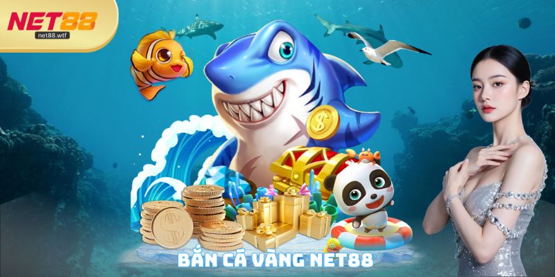 Bắn Cá Vàng